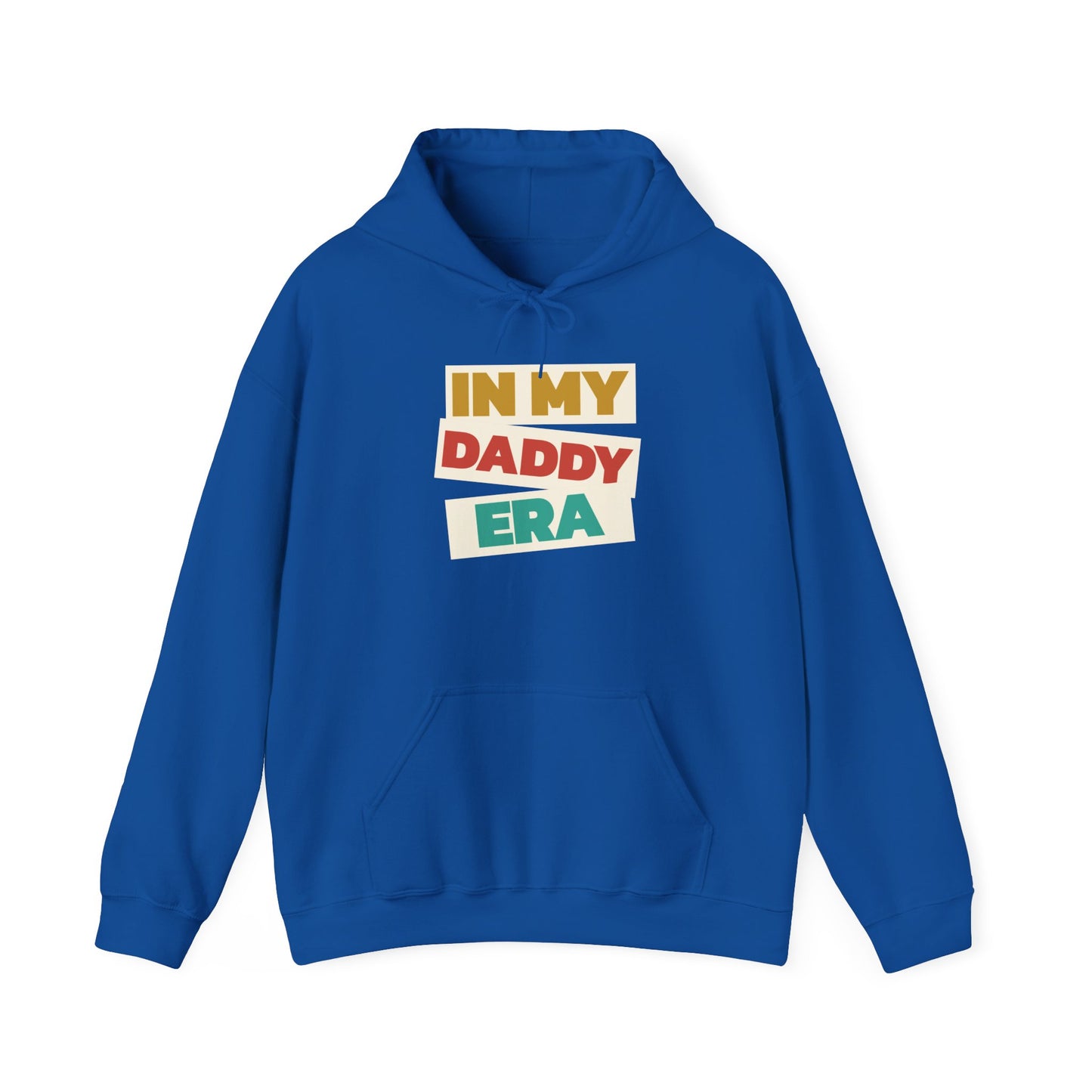 In My Daddy Era Sweater - Unisex Hoodie