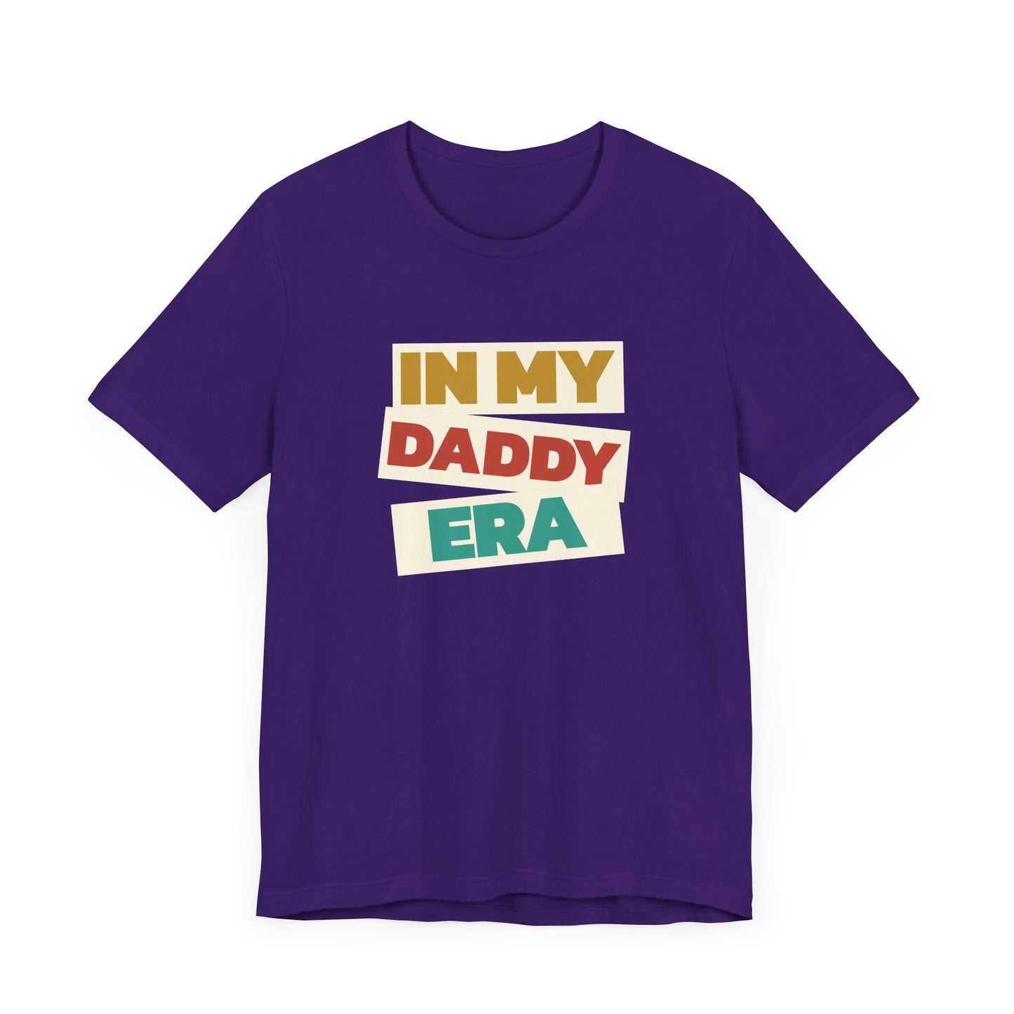 In My Daddy Era - Unisex Tee