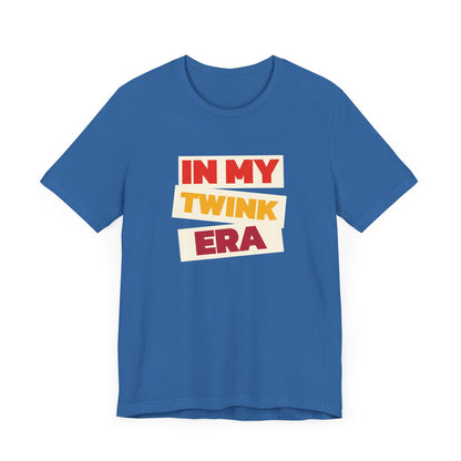 My Twink Era - Unisex Tee