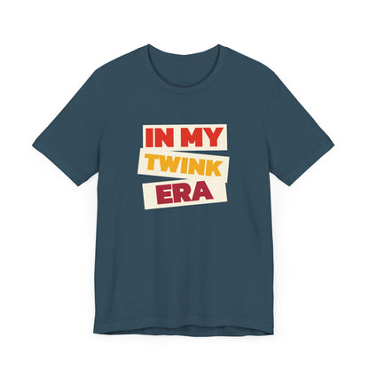 My Twink Era - Unisex Tee