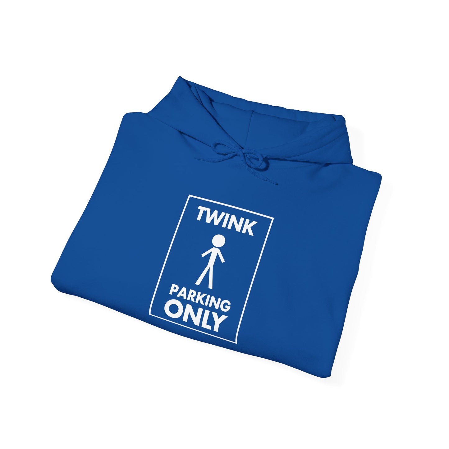 Twink Parking Only - Unisex Hoodie